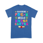 Graduation Bye Pre-k Hello Kindergarten Back To School Funny Back To School Shirt Back To School Gift - Scotstee Shop