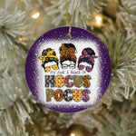 Halloween Ornament It's Just A Bunch Of Hocus Pocus Messy Bun Funny Halloween Tree Decorations Halloween Circle Ornament (2 sided) - Scotstee Shop