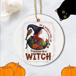 Halloween Ornament Just A Girl's A Princesses Be A Witch Halloween Funny Halloween Tree Decorations Halloween Circle Ornament (2 sided) - Scotstee Shop