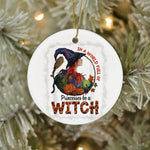 Halloween Ornament Just A Girl's A Princesses Be A Witch Halloween Funny Halloween Tree Decorations Halloween Circle Ornament (2 sided) - Scotstee Shop