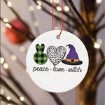 Halloween Ornament Peace Love Witch Halloween Tree Decorations Halloween Circle Ornament (2 sided) - Scotstee Shop
