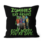 Halloween Pillow Halloween Undead Funny Zombies Eat Brains So You're Safe Halloween Throw Pillows Canvas Throw Pillow - Scotstee Shop