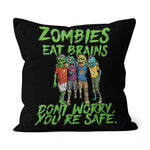 Halloween Pillow Halloween Undead Funny Zombies Eat Brains So You're Safe Halloween Throw Pillows Canvas Throw Pillow - Scotstee Shop
