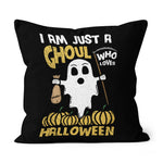 Halloween Pillow I Am Just A Ghoul Who Loves Halloween Pumpkin Halloween Throw Pillows Canvas Throw Pillow - Scotstee Shop