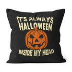Halloween Pillow It's Always Halloween Inside My Head Jack O' Lantern Pumpkin Halloween Throw Pillows Canvas Throw Pillow - Scotstee Shop