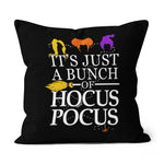 Halloween Pillow it's just a bunch of hocus pocus Halloween Throw Pillows Canvas Throw Pillow - Scotstee Shop