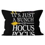 Halloween Pillow it's just a bunch of hocus pocus Halloween Throw Pillows Canvas Throw Pillow - Scotstee Shop