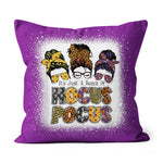 Halloween Pillow It's Just A Bunch Of Hocus Pocus Messy Bun Funny Halloween Throw Pillows Canvas Throw Pillow - Scotstee Shop