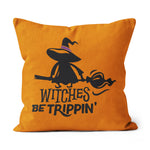 Halloween Pillow Witches Be Trippin Halloween Throw Pillows Halloween Canvas Throw Pillow - Scotstee Shop