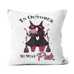 Halloween Pillow Witches In October We Wear Pink Autumn Fall Pink Halloween Pillow - Scotstee Shop