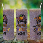 Halloween Tumbler One Spooky Mama Messy Bun Halloween Witch Mom Women Spooky Spooky Mama Tumbler Halloween Tumbler Gift Halloween Skinny Tumbler 20oz - Scotstee Shop