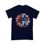 Scotstee Shop - Home Of The Free Because Of The Brave Sunflower 4th Of July Shirt