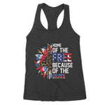 Home Of The Free Because Of The Brave Sunflower 4th Of July Women's Tank Top - Scotstee Shop