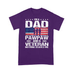 Scotstee Shop - I Am A Dad A Pawpaw And A Veteran Fathers Day 4th Of July Shirt Pawpaw Shirts Army Shirts