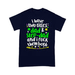 Scotstee Shop - I Have Two Titles Dad Step-Dad And I Rock Them Both Father Day Shirts