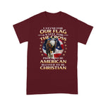 Scotstee Shop - I Stand For Our Flag Kneel For the Cross Print On Back 4th Of July Shirt Stand For The Flag Kneel For The Cross T Shirt