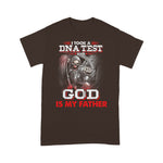 Scotstee Shop - I Took A DNA Test And God Is My Father Funny DNA Father Day Shirts