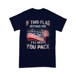 Scotstee Shop - If The Flag Offends You I'll Help You Pack 4th Of July Shirt