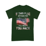 Scotstee Shop - If The Flag Offends You I'll Help You Pack 4th Of July Shirt