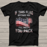 Scotstee Shop - If The Flag Offends You I'll Help You Pack 4th Of July Shirt