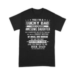 Scotstee Shop - I'm A Lucky Dad I Have A Awesome Daughter She's Stubborn Gift Father Day Shirts