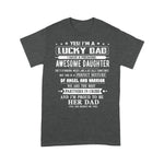 Scotstee Shop - I'm A Lucky Dad I Have A Awesome Daughter She's Stubborn Gift Father Day Shirts