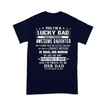 Scotstee Shop - I'm A Lucky Dad I Have A Awesome Daughter She's Stubborn Gift Father Day Shirts