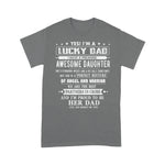 Scotstee Shop - I'm A Lucky Dad I Have A Awesome Daughter She's Stubborn Gift Father Day Shirts
