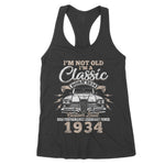 I'm Not Old Im A Classic 1934 Funny Birthday Women's Tank Top - Scotstee Shop