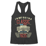 I'm Not Old Im Classic Car Was Born In 1935 85th Birthday Gift Women's Tank Top - Scotstee Shop