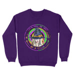 In A World Full Of Princesses Be A Witch Halloween Womens Halloween Sweatshirts, Halloween Sweatshirt Plus Size - Scotstee Shop