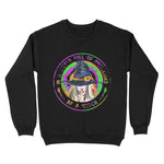 In A World Full Of Princesses Be A Witch Halloween Womens Halloween Sweatshirts, Halloween Sweatshirt Plus Size - Scotstee Shop