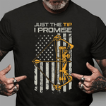 Scotstee Shop - Just The Tip I Promise Funny Archery Bow Hunter 4th Of July Shirt
