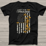 Scotstee Shop - Just The Tip I Promise Funny Archery Bow Hunter 4th Of July Shirt