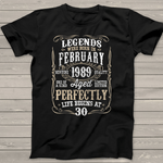 Legend Born February 1989 Awesome Birthday Gift Birthday Shirt - Scotstee Shop