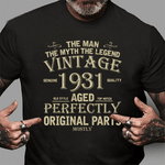 Legend Vintage In 1931 Original Parts Awesome Birthday Shirt 90th Birthday Shirt - Scotstee Shop