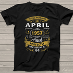 Legends Born In April 1957 64th Birthday Party 64 Years Old Birthday Shirt - Scotstee Shop
