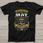Legends Born In May 1991 Over 30th Birthday Party Over 30 Years Old Birthday Shirt 30th birthday shirts - Scotstee Shop