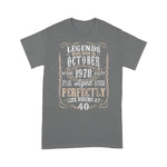 Legends Born October 1978 Years Old Awesome Birthday Gift Birthday Shirt - Scotstee Shop