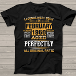 Legends February 1960s Birthday Gifts Birthday Shirt - Scotstee Shop