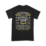 Legends Were Born In April 1935 Birthday Gifts Birthday Shirt - Scotstee Shop