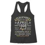 Legends Were Born In April 1935 Birthday Gifts Women's Tank Top - Scotstee Shop