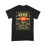 Legends Were Born In April 1981 Years Old Birthday Gift Birthday Shirt Funny 40th Birthday T Shirts - Scotstee Shop