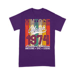 Limited Edition March 1974 Years Old Birthday Vintage Birthday Shirt - Scotstee Shop
