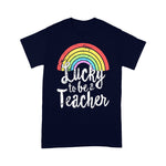 Lucky To Be A Teacher St Patricks Day School Teach Back To School Shirt - Scotstee Shop