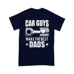 Mechanic Dad Shirt Car Guys Make The Best Dads Auto Mechanic Father Gift Gift Father's Day Shirt - Scotstee Shop