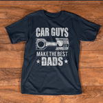 Mechanic Dad Shirt Car Guys Make The Best Dads Auto Mechanic Father Gift Gift Father's Day Shirt - Scotstee Shop