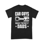 Mechanic Dad Shirt Car Guys Make The Best Dads Auto Mechanic Father Gift Gift Father's Day Shirt - Scotstee Shop