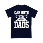 Mechanic Dad Shirt Car Guys Make The Best Dads Gift Funny Garage Mechanic Dad Father's Day Shirt - Scotstee Shop