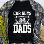 Mechanic Dad Shirt Car Guys Make The Best Dads Gift Funny Garage Mechanic Dad Father's Day Shirt - Scotstee Shop